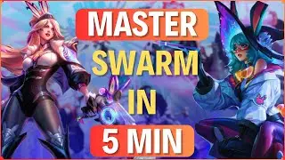 Learn how YOU can MASTER swarm in ONLY  5 MINUTES - How to PLAY swarm BEST - League of Legends
