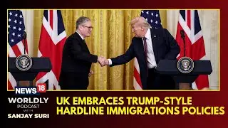 Великобритания принимает жёсткие иммиграционные правила в стиле Трампа | Санджай Сури объясняет, ...