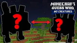 Guess Who in MINECRAFT - Mo' Creatures Edition