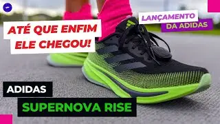ADIDAS SUPERNOVA RISE // Tênis lançamento da Adidas