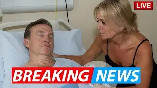 Big Sad News !! Wife DONNA DERBY Devastated Over Bradley Walsh&rsquo;s Cancer Diagnosis! Painful Goodbye