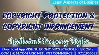 Copyright Protection & Copyright Infringement| IPR | Delhi University | UGC NET | PGT | B.COM