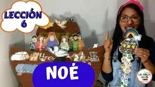 NOÉ/ clase para niños/ coreografía, Historia, texto, canción y tarea / Escuela D./LECCIÓN BÍBLICA 06