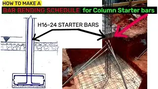 How to make a bar bending schedule for COLUMN STARTER BARS