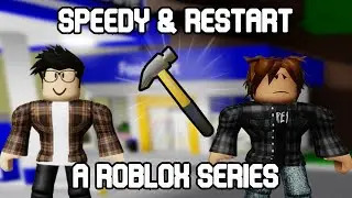 Hammer - Speedy And Restart Ep. 1 (A Roblox Series)