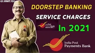 IPPB Doorstep Banking Charges || IPPB Charges || IPPB Doorstep Charges || IPPB New Charges 2021