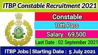 ITBP Constable Recruitment 2021 | ITBP Constable Vacancy 2021 | ITBP Vacancy | ITBP Bharti 2021