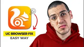 Updated: How To Fix UC Browser Not Working (2025) - Quick Method