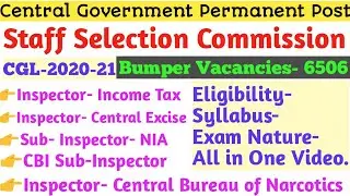 Combined Graduate Level Examination-2021 | Staff Selection Commission Recruitment-2021 | SSC CGL2021