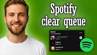 Spotify how to clear queue - Full Guide