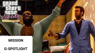 Grand Theft Auto Vice City The Definitive Edition mission g spotlight 