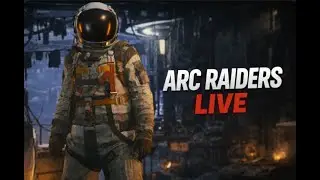 Cooking in Arc Raiders!! LIVE with cool background music :)