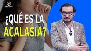 Dr. Ri&ntilde;&oacute;n -  Acalasia: la enfermedad del es&oacute;fago que suele confundirse - Torre M&eacute;dica