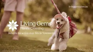 Living Gems Harris Crossing, Townsville