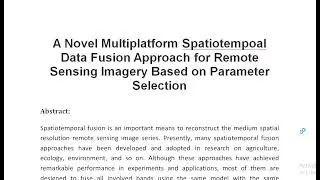 A Novel Multiplatform Spatiotempoal Data Fusion Approach for Remote Sensing Imagery Based on Paramet