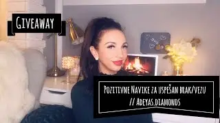 Pozitivne navike za uspe&scaron;an brak / vezu // Adeyas.diamonds