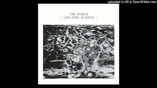 Jah Schulz &mdash; Dub Over Science