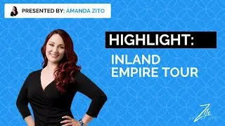 What is the Inland Empire? - Amanda Zito, Realtor