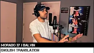 Morado by J Balvin (ENGLISH TRANSLATION)