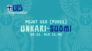 Pojat U15 (2011) | Unkari – Suomi | 28.11. 11.00