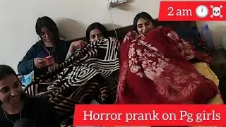 Horror prank on Pg girls || 💀 raat ko 2 baje kiya door knocking prank || ☠️🕛||