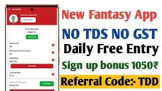 ₹0 Free Fantasy App In 2024😍 | Low Competition Fantasy App | New Fantasy App 2024🤑