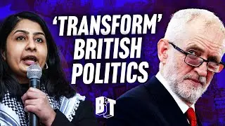 Why Jeremy Corbyn&rsquo;s New Left-Wing Party Is Shaking Britain w/ Dr. Ashok Kumar