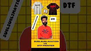 sublimation printing vs DTF PRINTER #tshirtprinting #sublimation #dtfprinting #dtf #vs