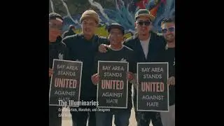 Объединенные против ненависти The Illuminaries Oakland