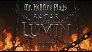 Sagas of Lumin Demo #Live Playthrough