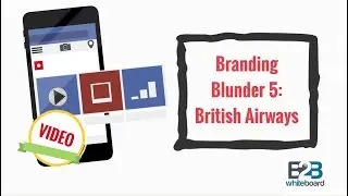 Branding Blunder 5:  British Airways