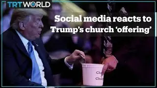 Trump's church 'offering' video stirs social media storm