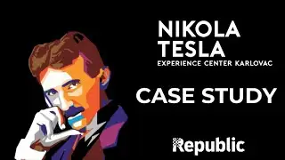 Nikola Tesla Experience Center | Case Study: Kako je nastao interpretacijski centar Nikole Tesle