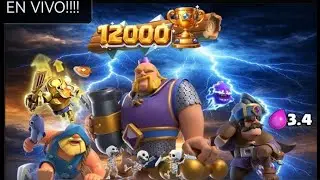 SUBIENDO COPAS A POR LAS 12MIL COPAS 😱 EN #ClashRoyale LES GOOD BLA 😀
