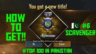 Scavenger Title in PUBG Mobile - Top 100 in Pakistan - Pakistani Flag Title