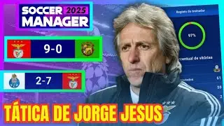 SM 25 - TÁTICA DE JORGE JESUS NO BENFICA! 🏆🔥