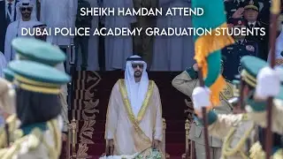 Sheikh Hamdan Bin Mohammed فزاع Fazza Attend Dubai Police Academy  Students Graduation Ceremony