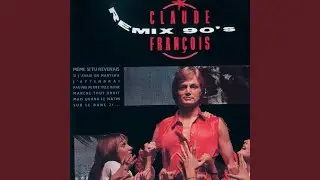 Même Si Tu Revenais (Remix 90)