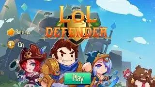 LoL Defender Gameplay IOS / Android | PROAPK