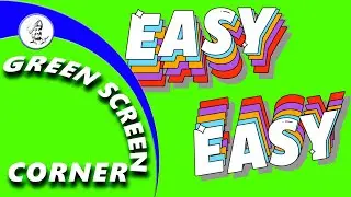 EASY GRAPHICS ANIMATION Green Screen Corner Video Background Chrome Key - Upinder Bir Singh