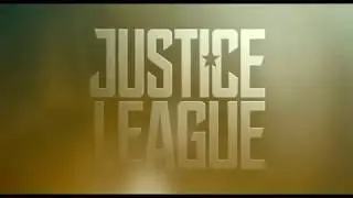 JUSTICE LEAGUE - SDCC '17 Theatrical Trailer