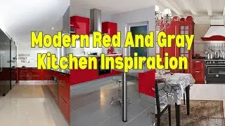 Modern Red And Gray Kitchen Ideas For A Chic And Contemporary Look Creative Small Kitchen Design