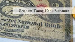 LISTED $39,500 BRIGHAM YOUNG HAND SIGNED 'LAZY DEUCE' NATIONAL BANKNOTE UTAH MORMON JR BISSELL FR389