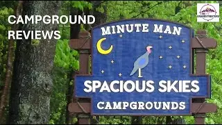 Обзор кемпинга Minute Man Campground