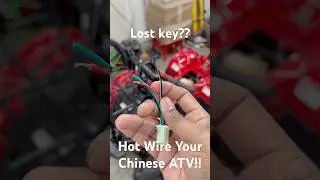 Lost Key?? Hot Wire Your Chinese ATV! #china #taotao #110cc #125cc #80cc