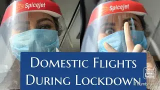 Air travel during covid19 in India | Domestic Flights Rules During Lockdown