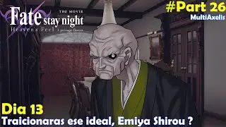 Fate/stay night: Heaven's Feel REMASTERED : Ruta de Sakura Dia 13 Part 2 Espa&ntilde;ol || Stream FGO 1867
