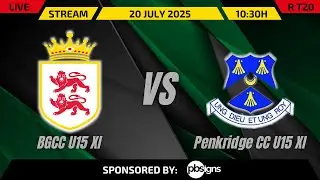 BGCC U15 XI vs Penkridge CC U15 XI