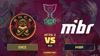 ENCE vs MIBR [Map 2, Mirage] (Best of 3) | Asia Championships 2019