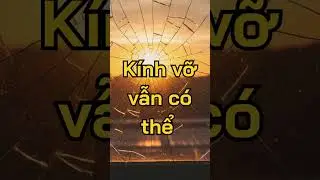K&iacute;nh Vỡ Vẫn C&oacute; Thể Phản Chiếu &Aacute;nh Mặt Trời | Healing #thaolofi | Zen & Life #shorts
